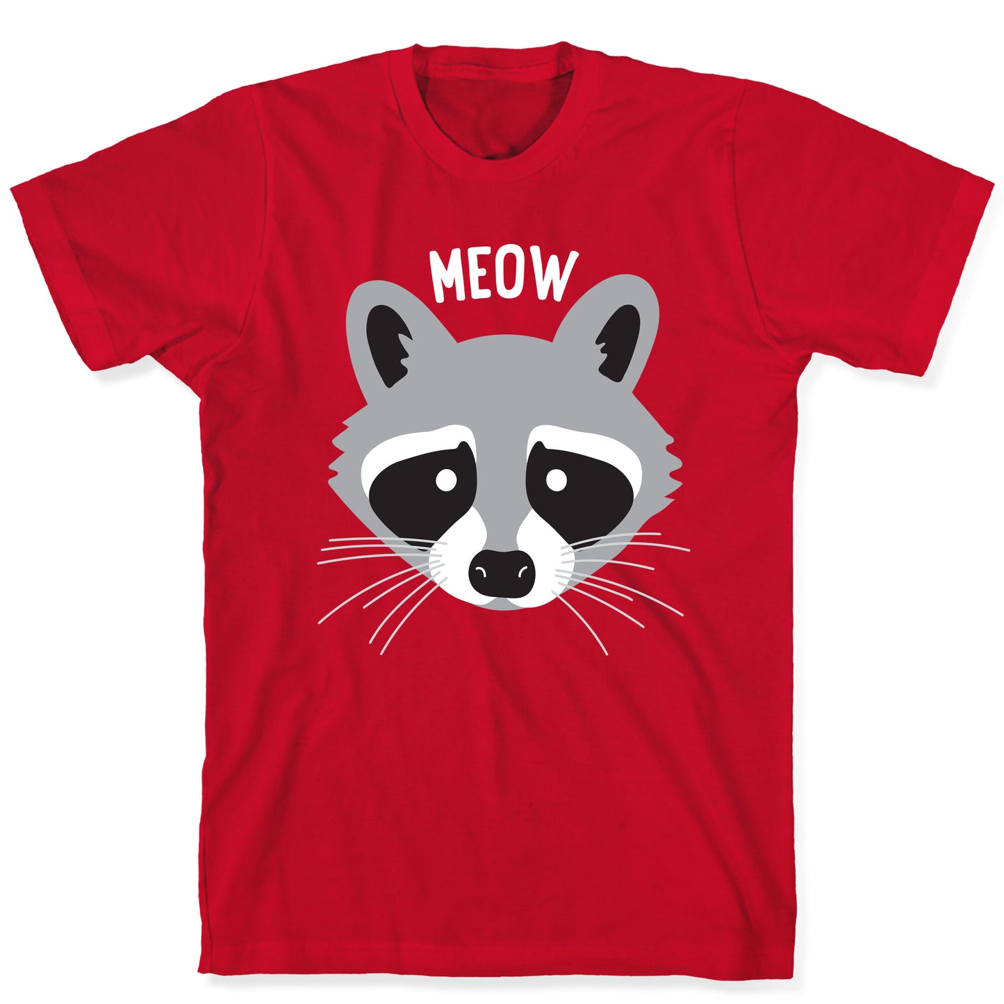 Meow Raccoon T-Shirt