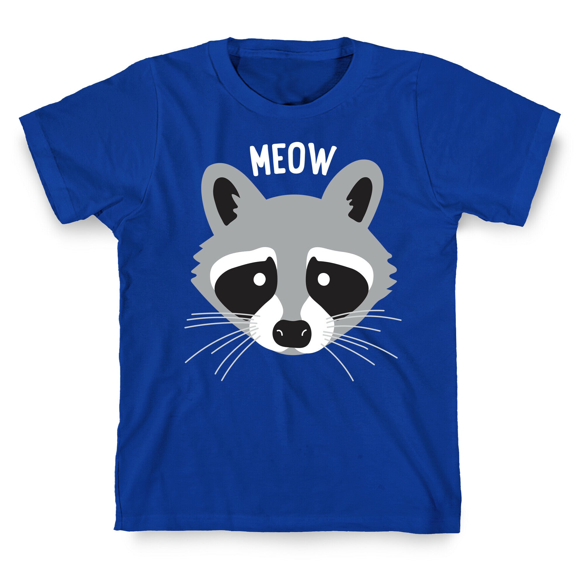 Meow Raccoon T-Shirt