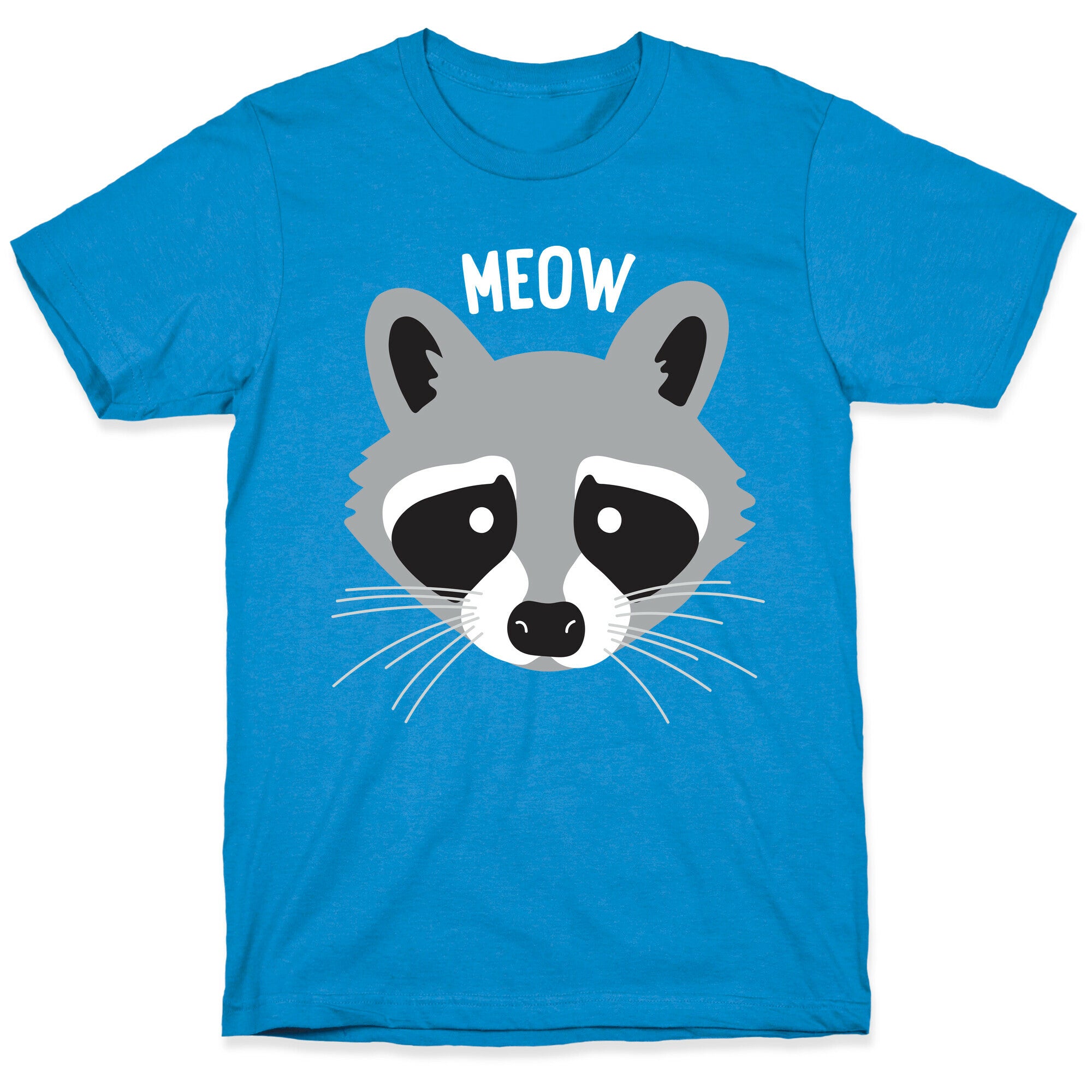 Meow Raccoon T-Shirt