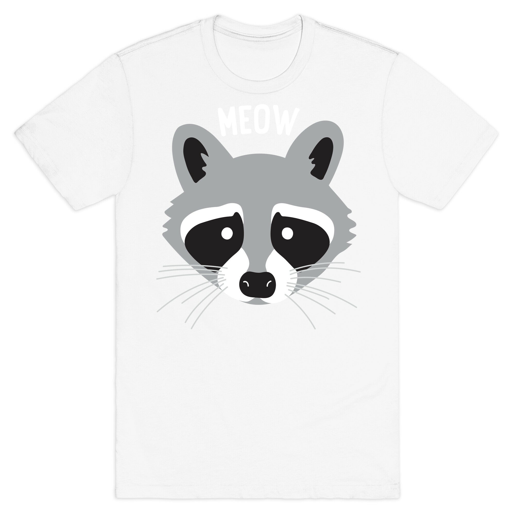 Meow Raccoon T-Shirt