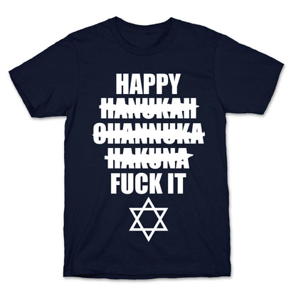Happy Hakuna T-Shirt