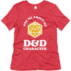 Ask Me About My D&D Character Women's Triblend Tee