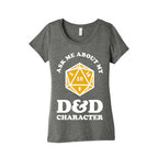 Ask Me About My D&D Character Women's Triblend Tee