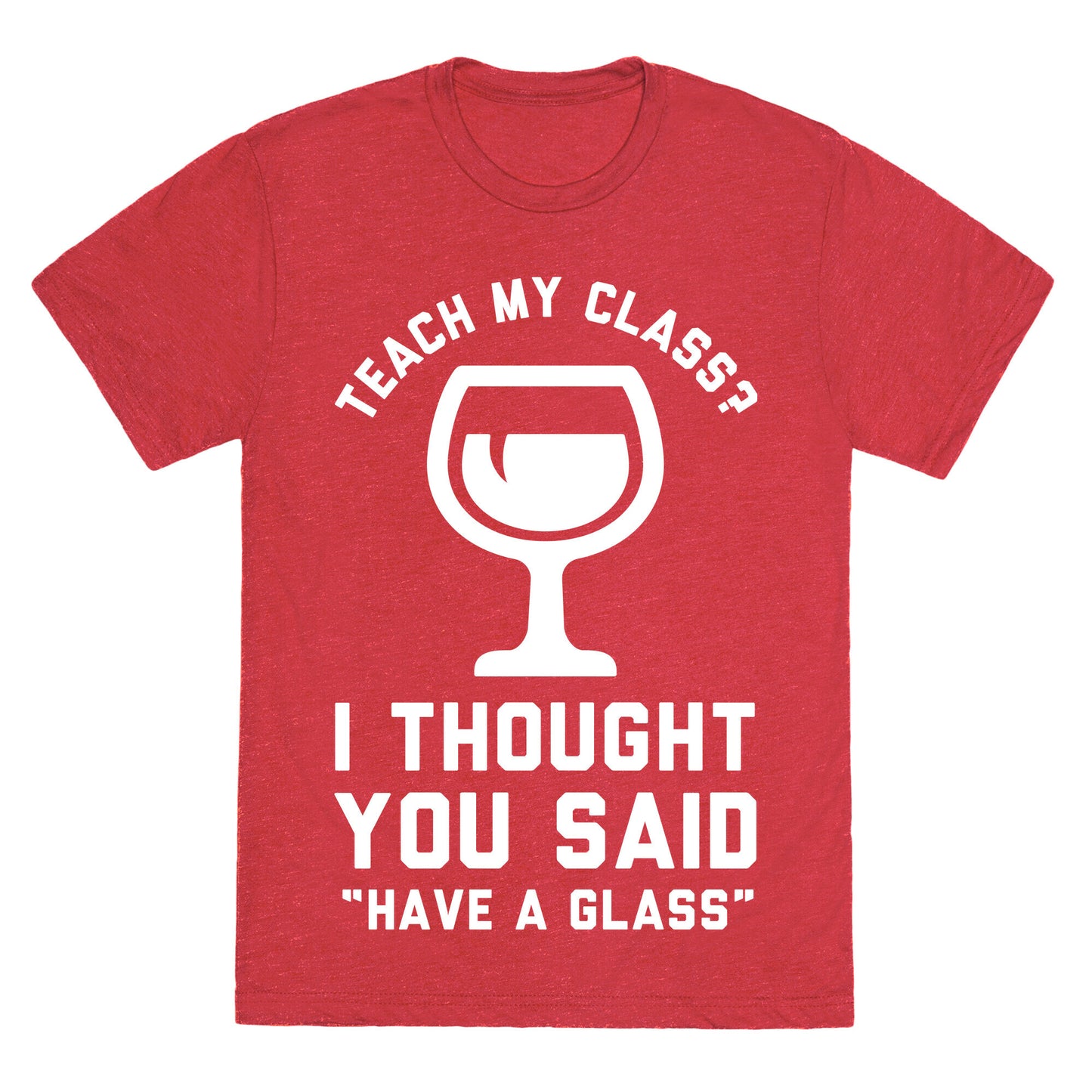 Teach My Class Unisex Triblend Tee