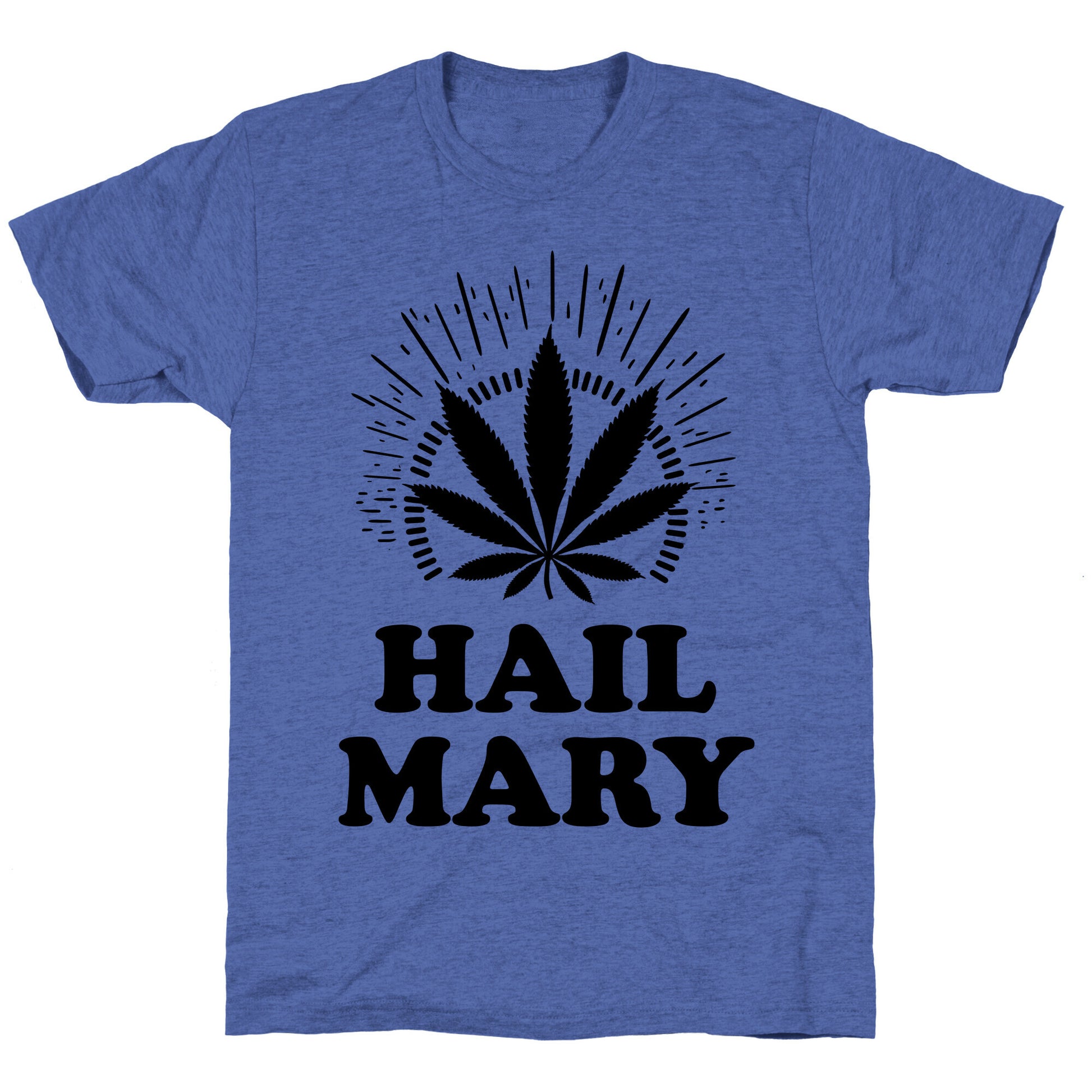 Hail Mary Unisex Triblend Tee