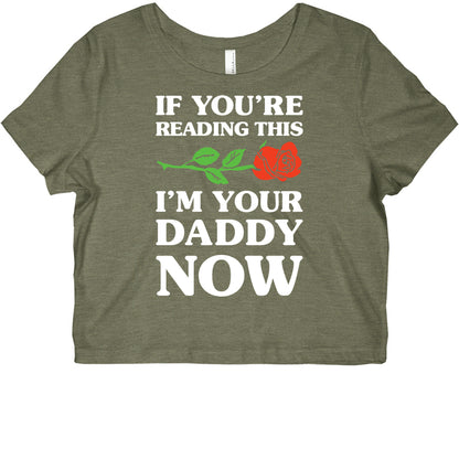 I'm Your Daddy Now Graphic Baby Tee