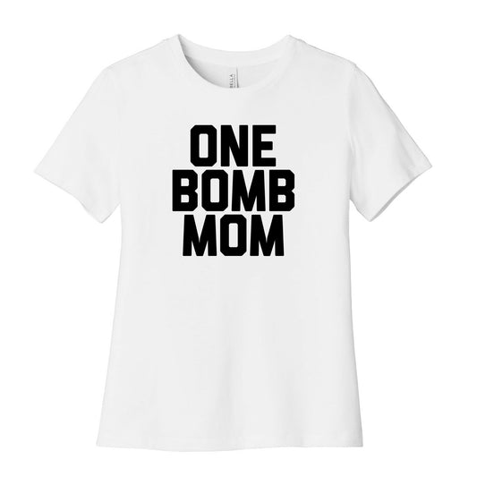 One Bomb Mom Women's Cotton Tee