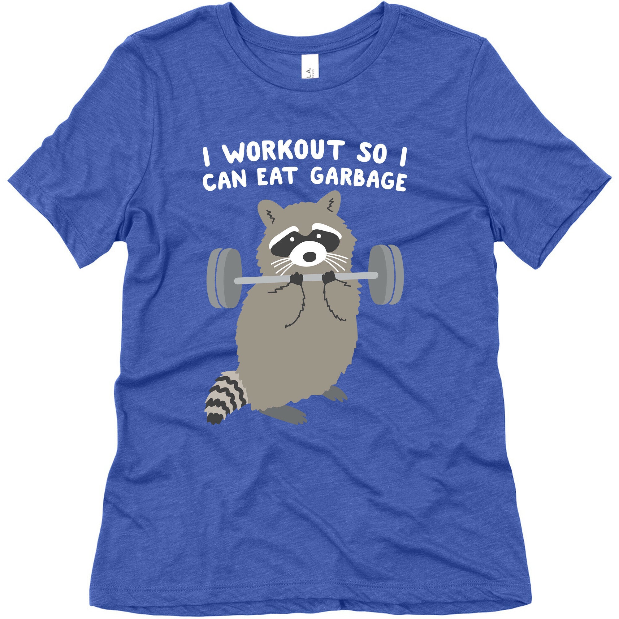 I Workout So I Can Eat Garbage Raccoon Women's Triblend Tee