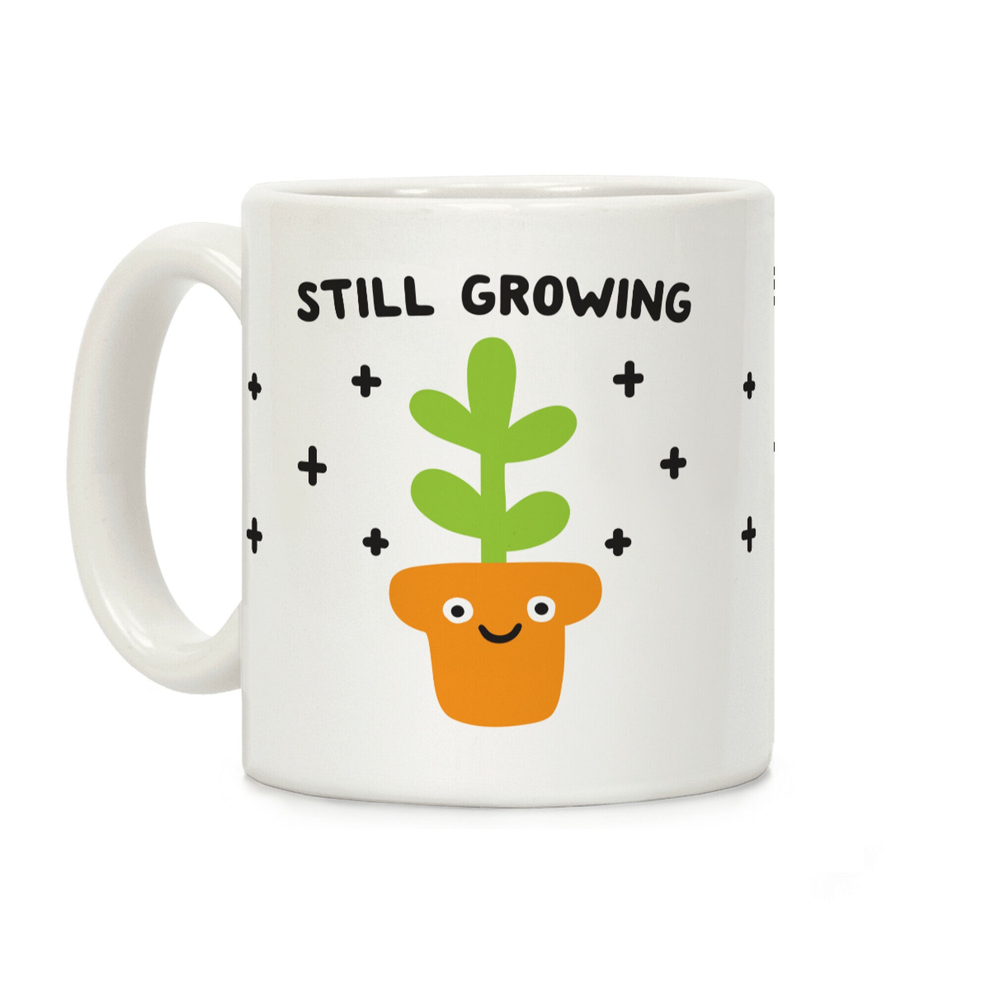 Still Growing Plant Coffee Mug