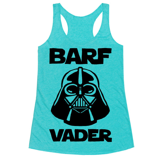 Barf Vader Racerback Tank