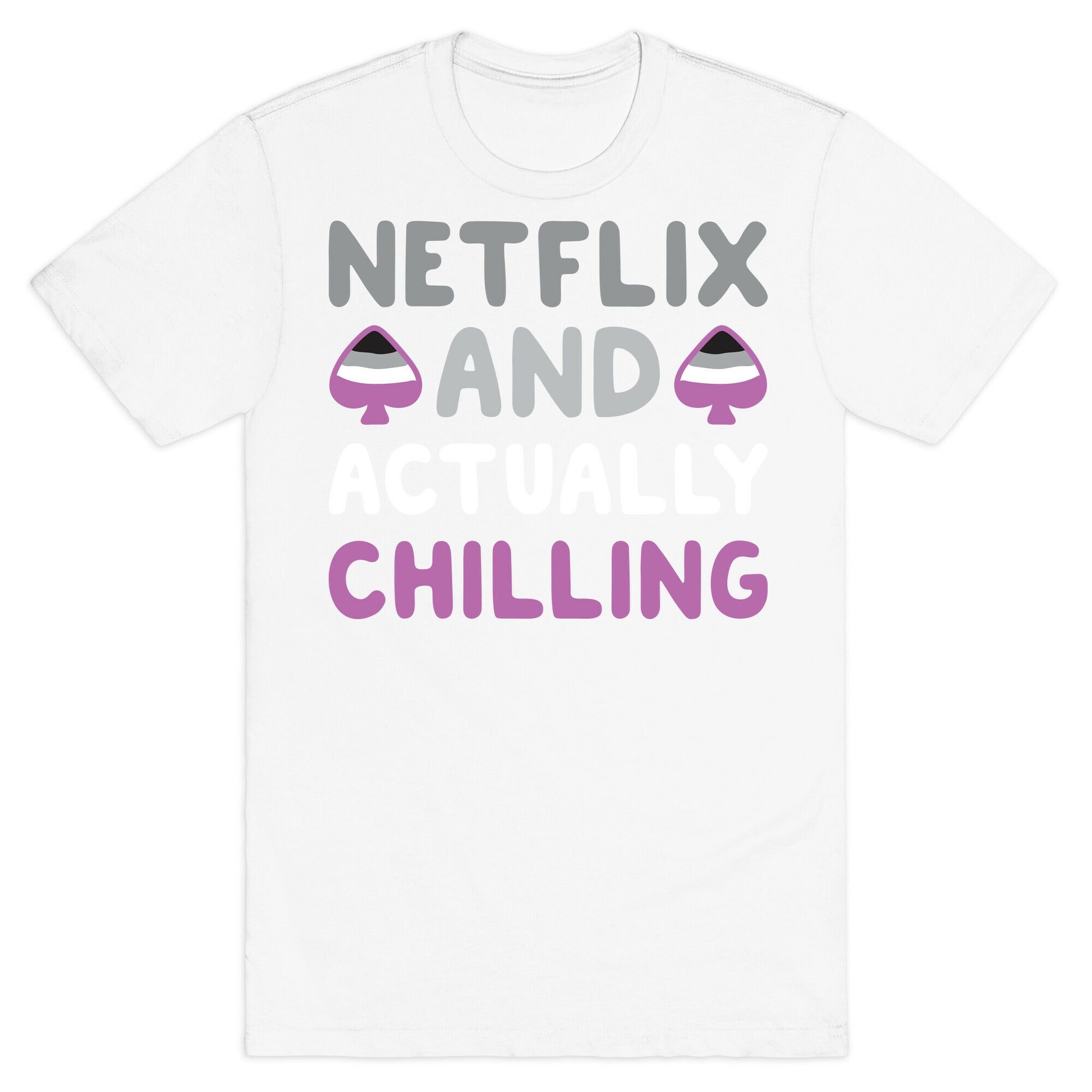 Netflix And Actually Chilling T-Shirt