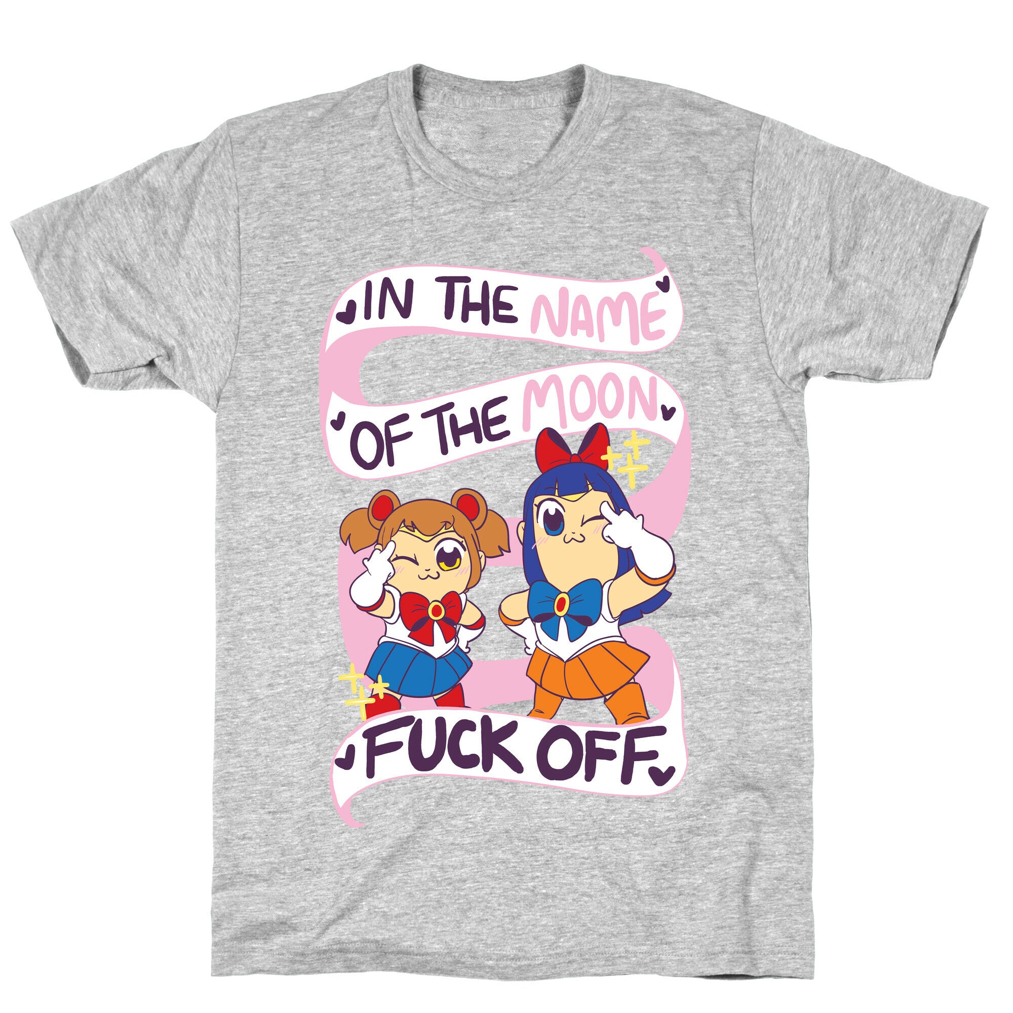 "In The Name of the Moon, F--k Off"  T-Shirt