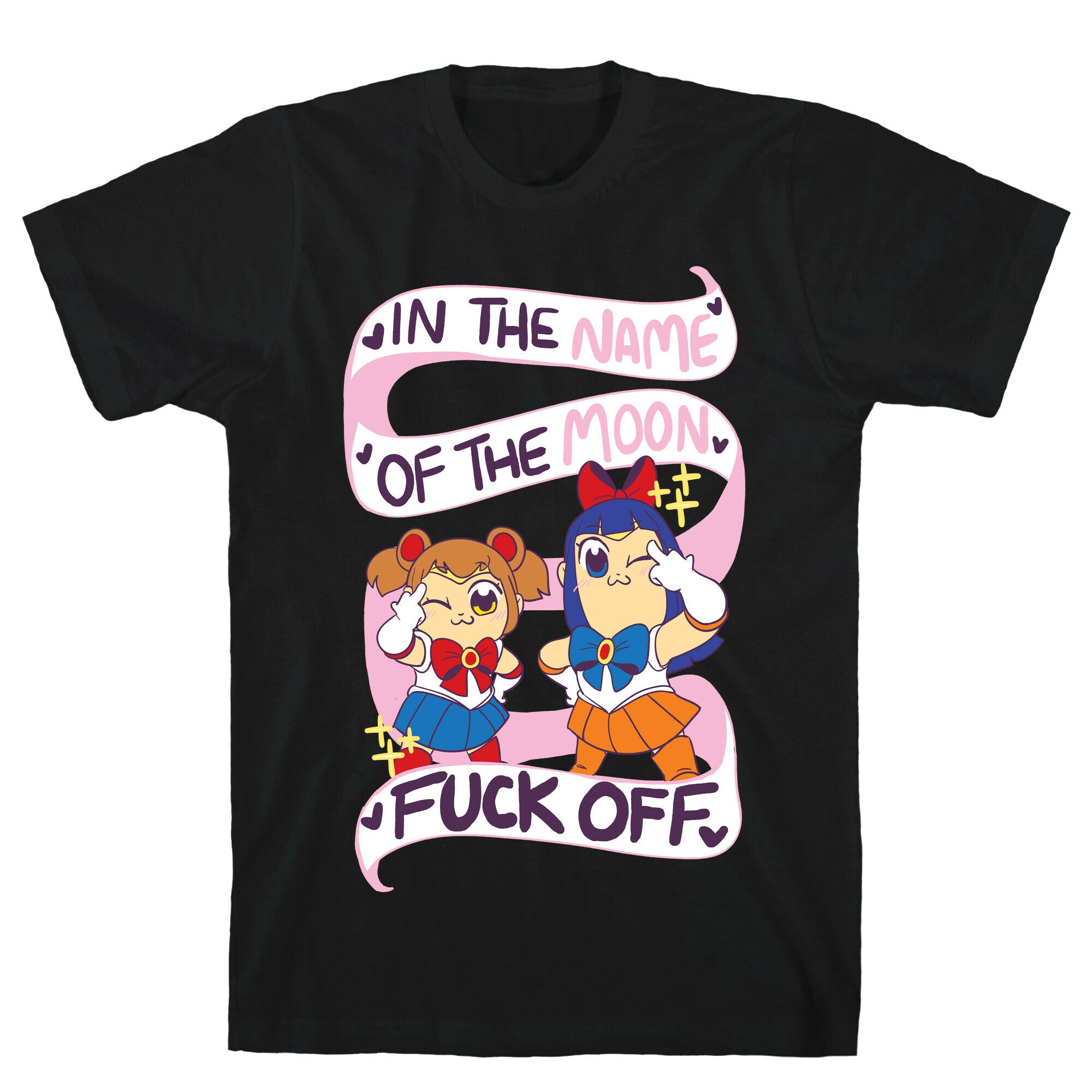 "In The Name of the Moon, F--k Off"  T-Shirt