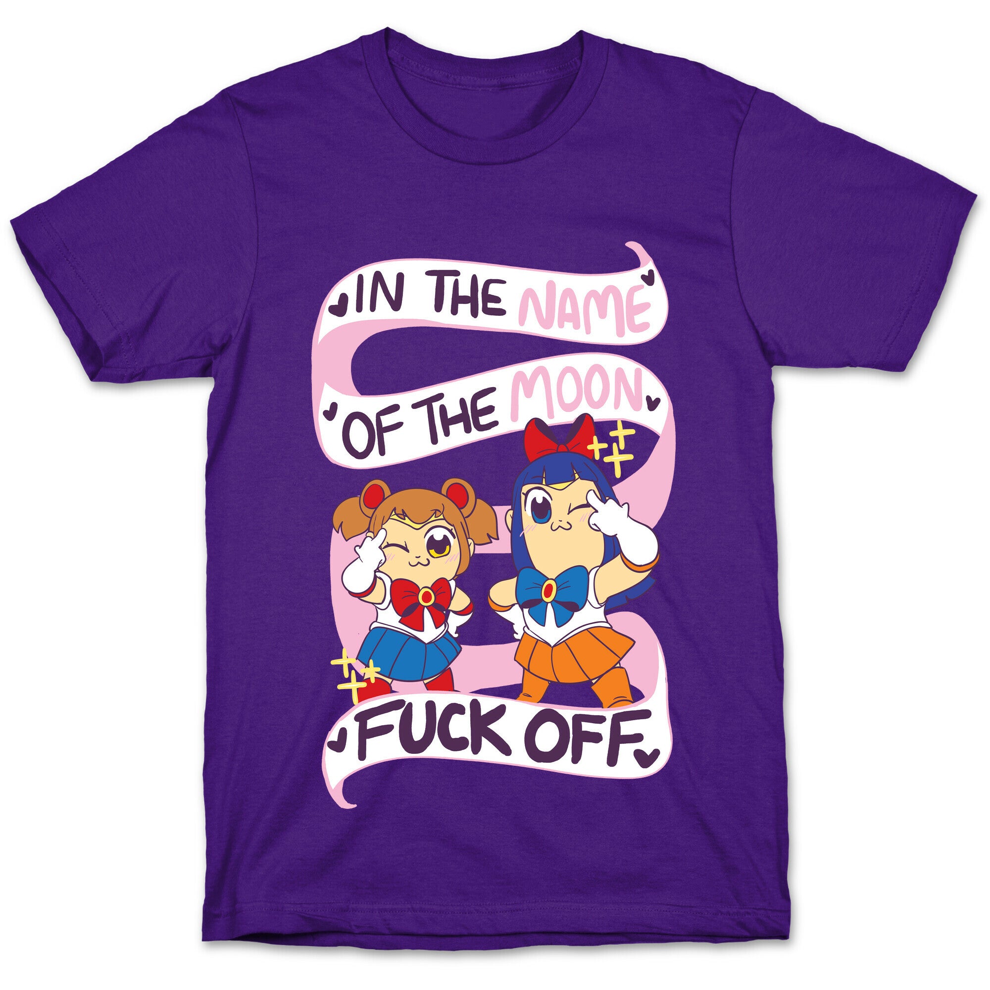 "In The Name of the Moon, F--k Off"  T-Shirt