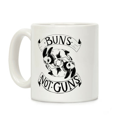 Buns Not Guns Coffee Mug