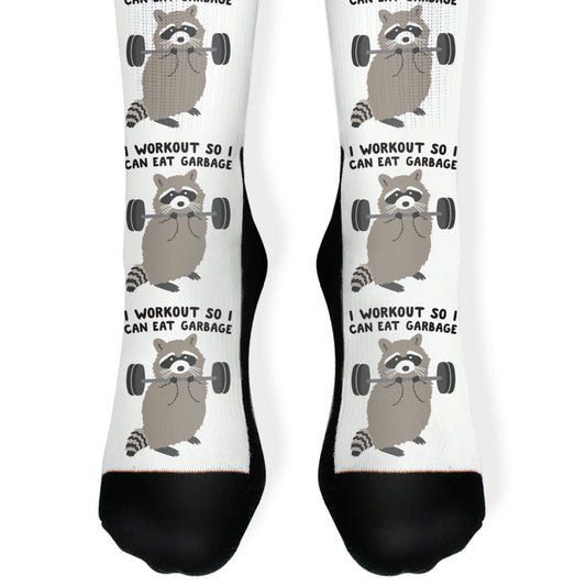 I Workout So I Can Eat Garbage Raccoon Socks