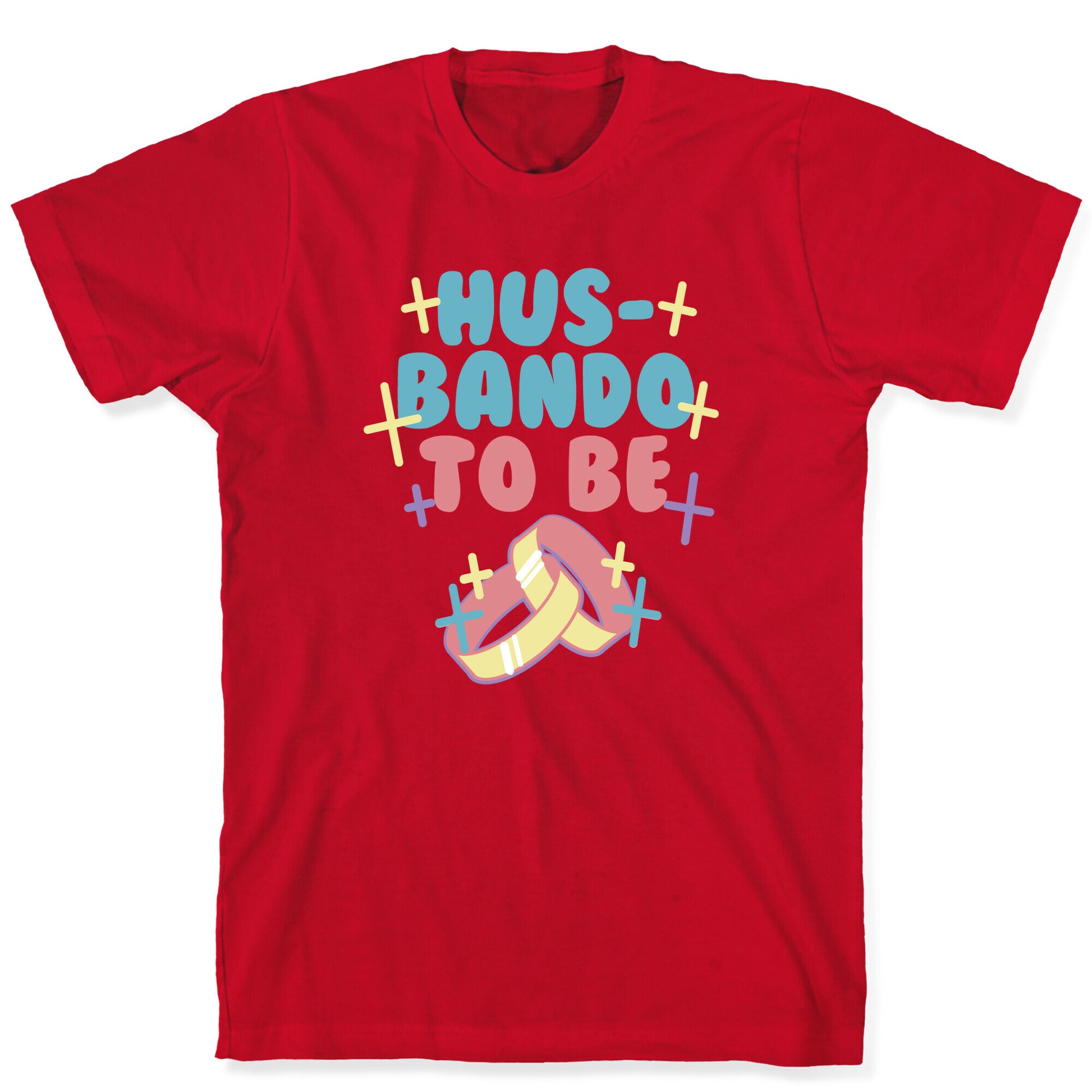 Husbando To Be (1 of 2) T-Shirt