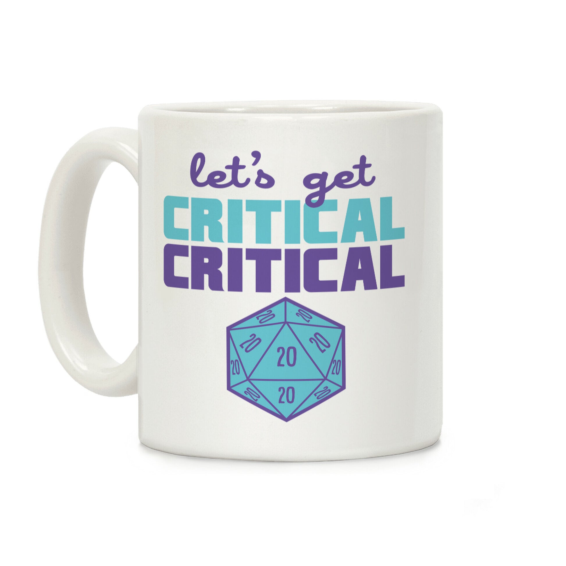 Let's Get Critical Dice Coffee Mug