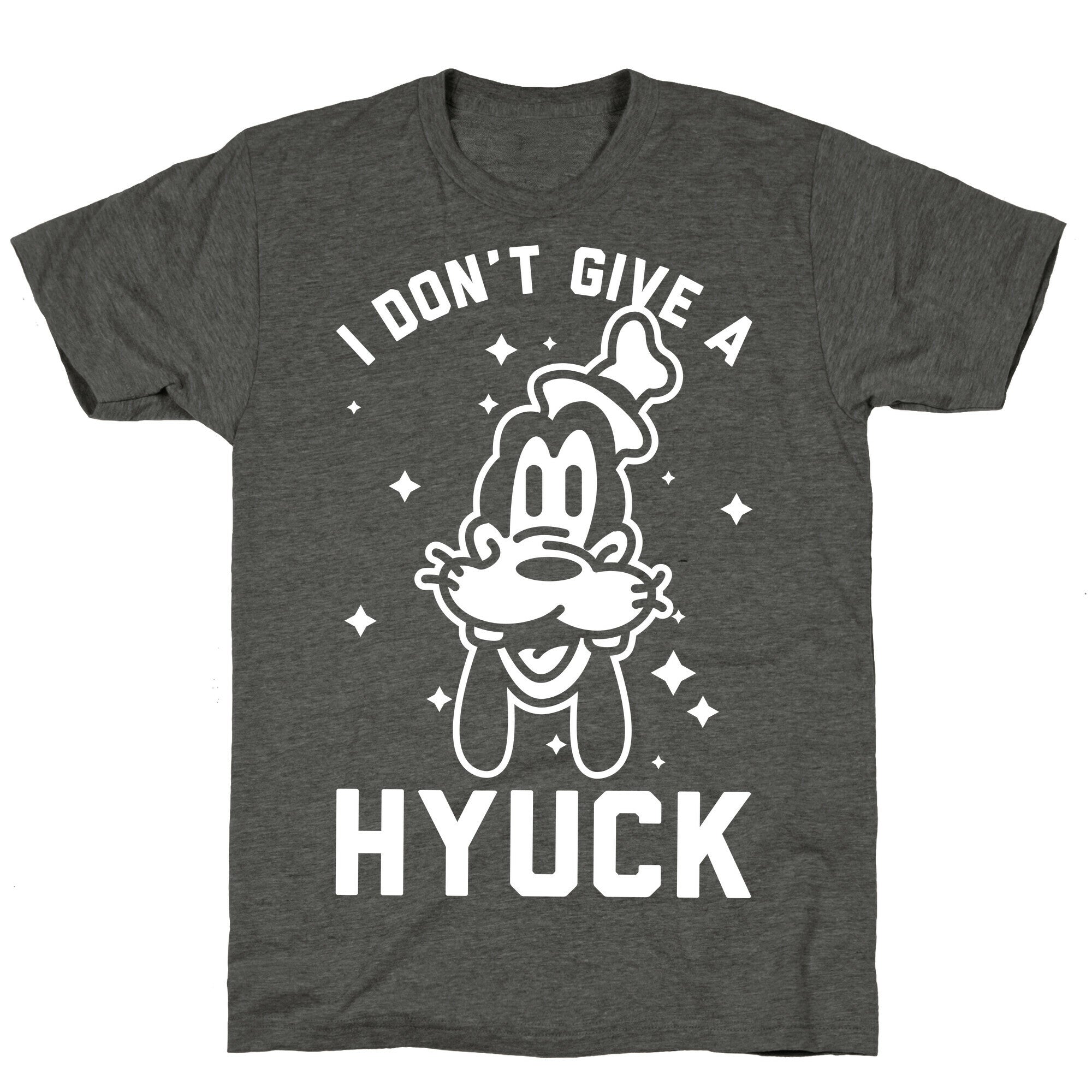 I Don't Give a Hyuck Unisex Triblend Tee