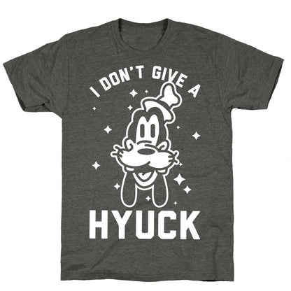 I Don't Give a Hyuck Unisex Triblend Tee