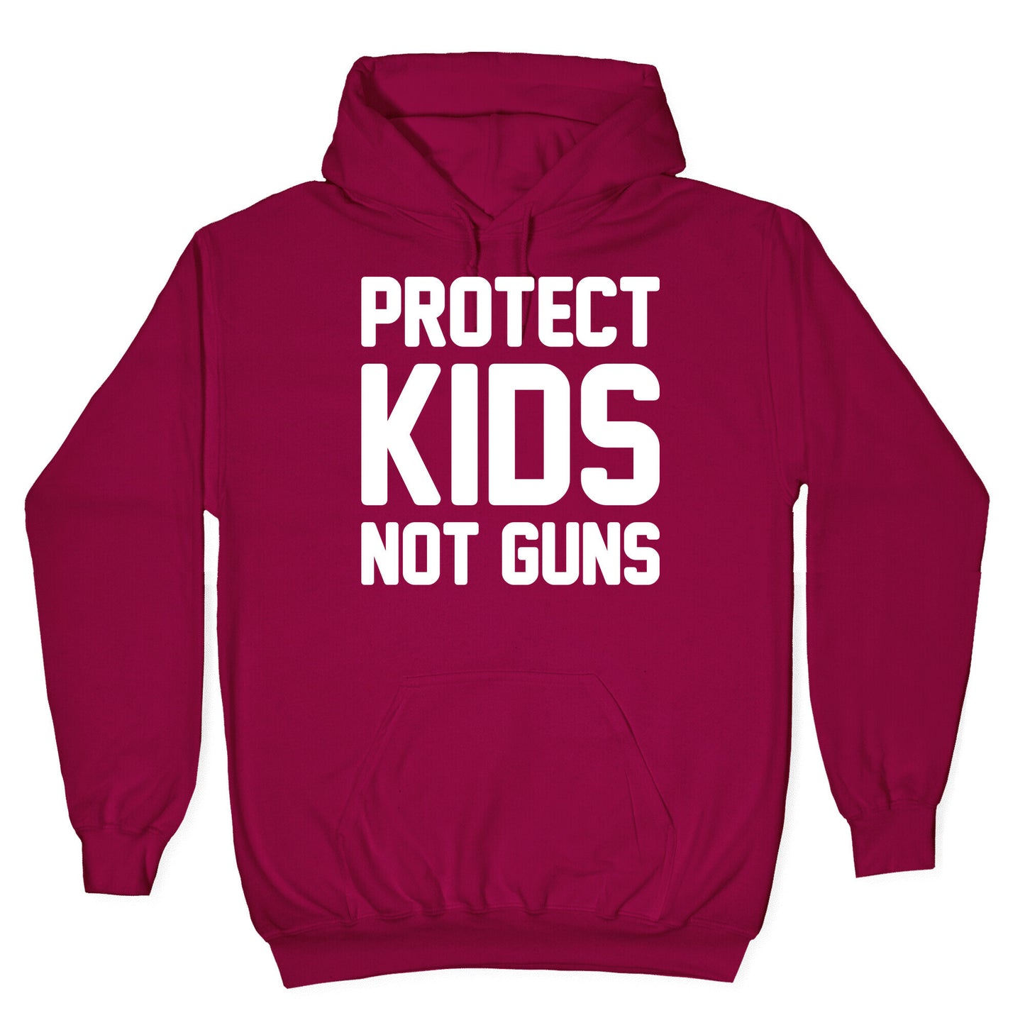 Protect Kids Not Guns Hoodie