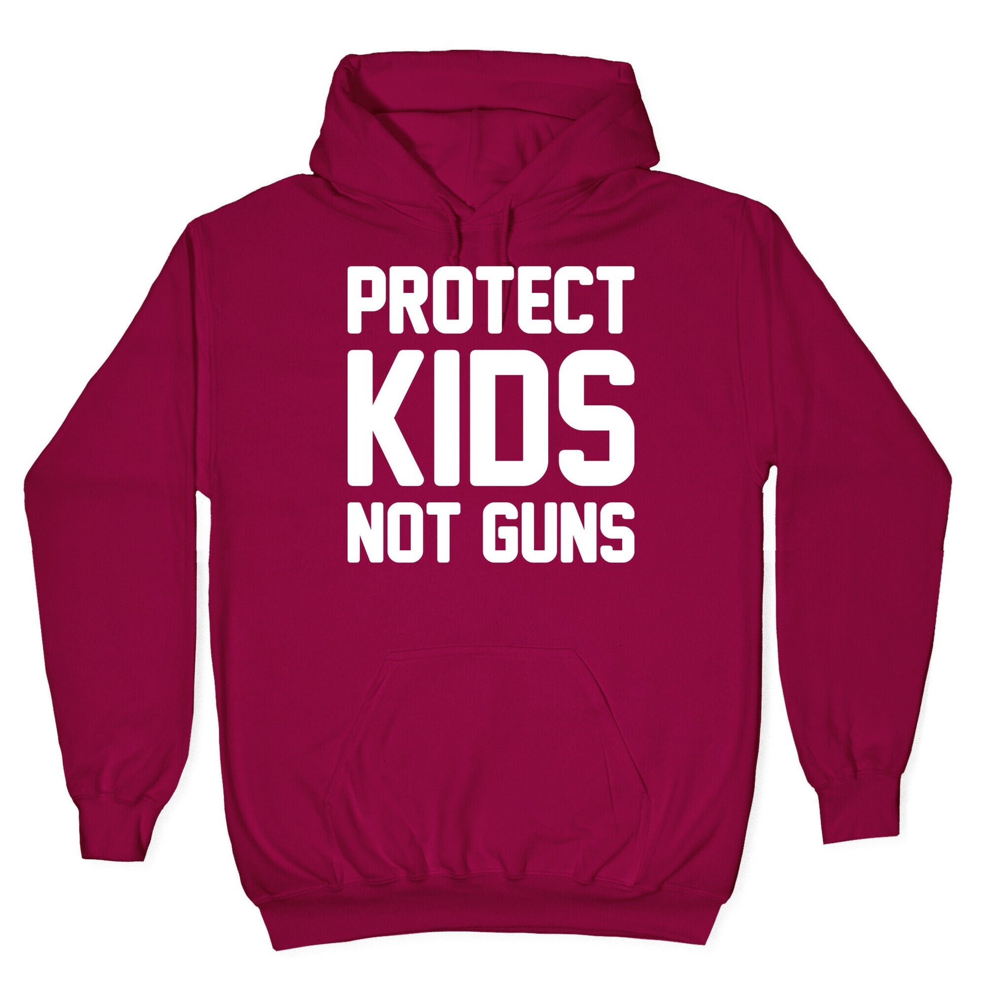 Protect Kids Not Guns Hoodie