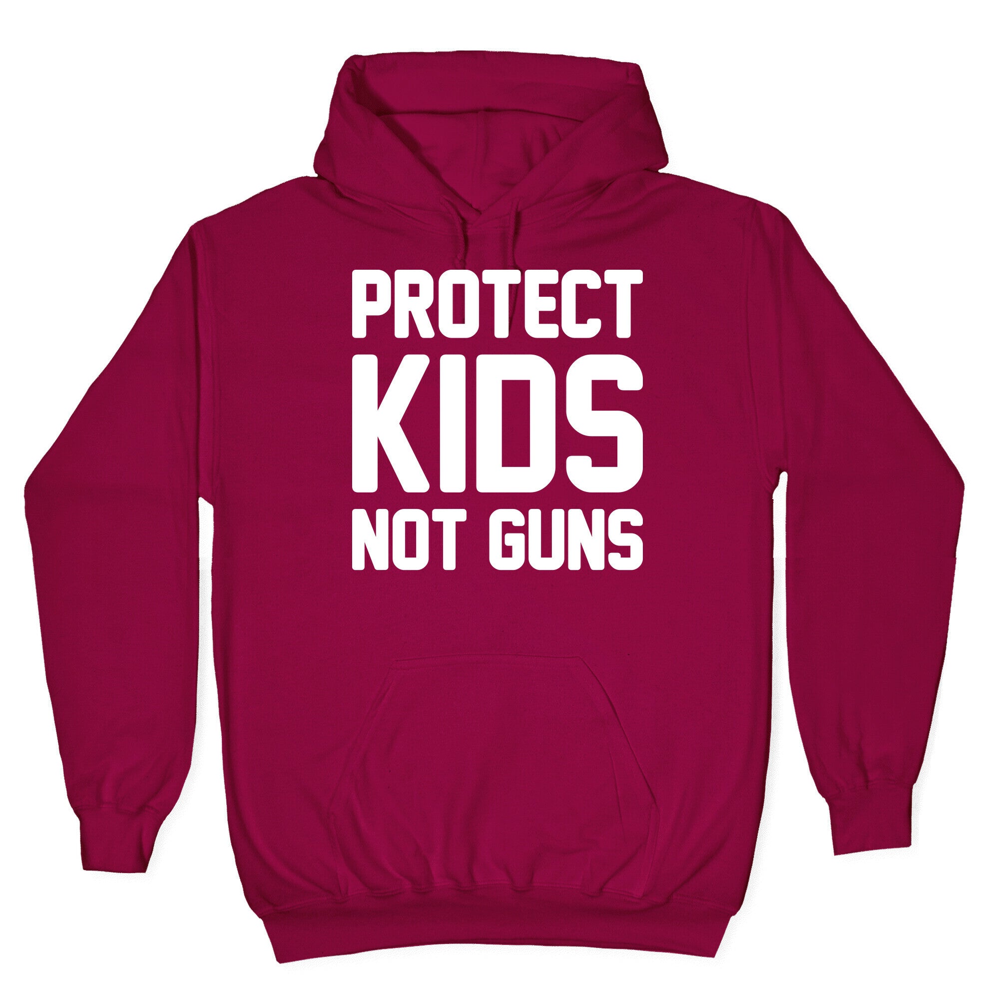 Protect Kids Not Guns Hoodie