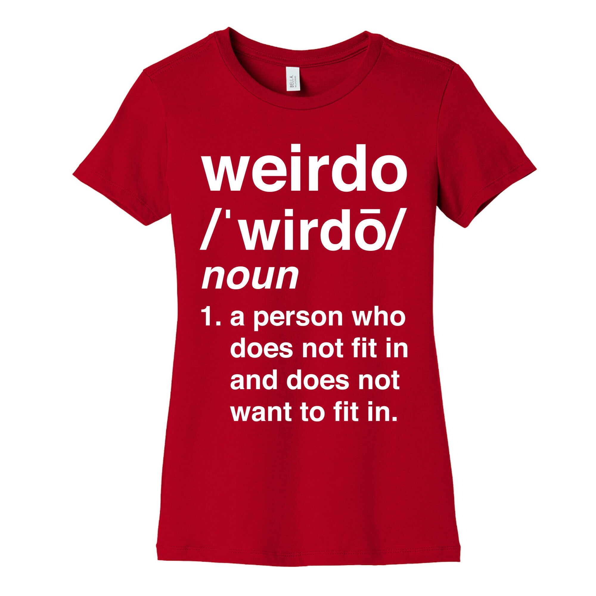 Weirdo Definition Women's Cotton Tee