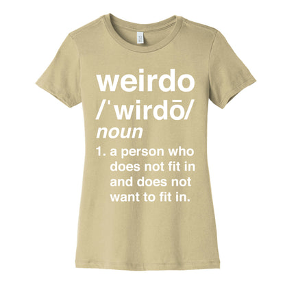 Weirdo Definition Women's Cotton Tee