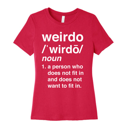 Weirdo Definition Women's Cotton Tee