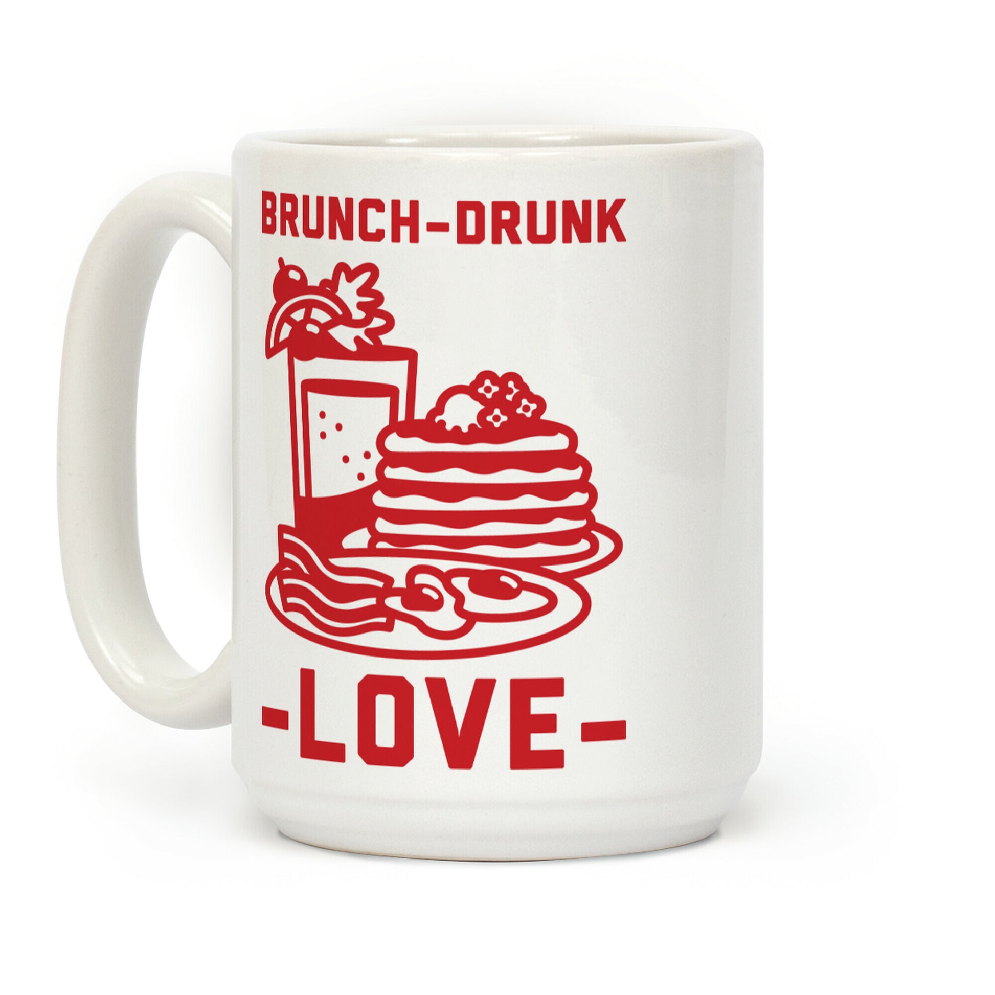 Brunch-Drunk Love Coffee Mug