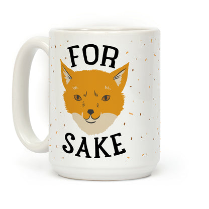 For Foxsakes Coffee Mug