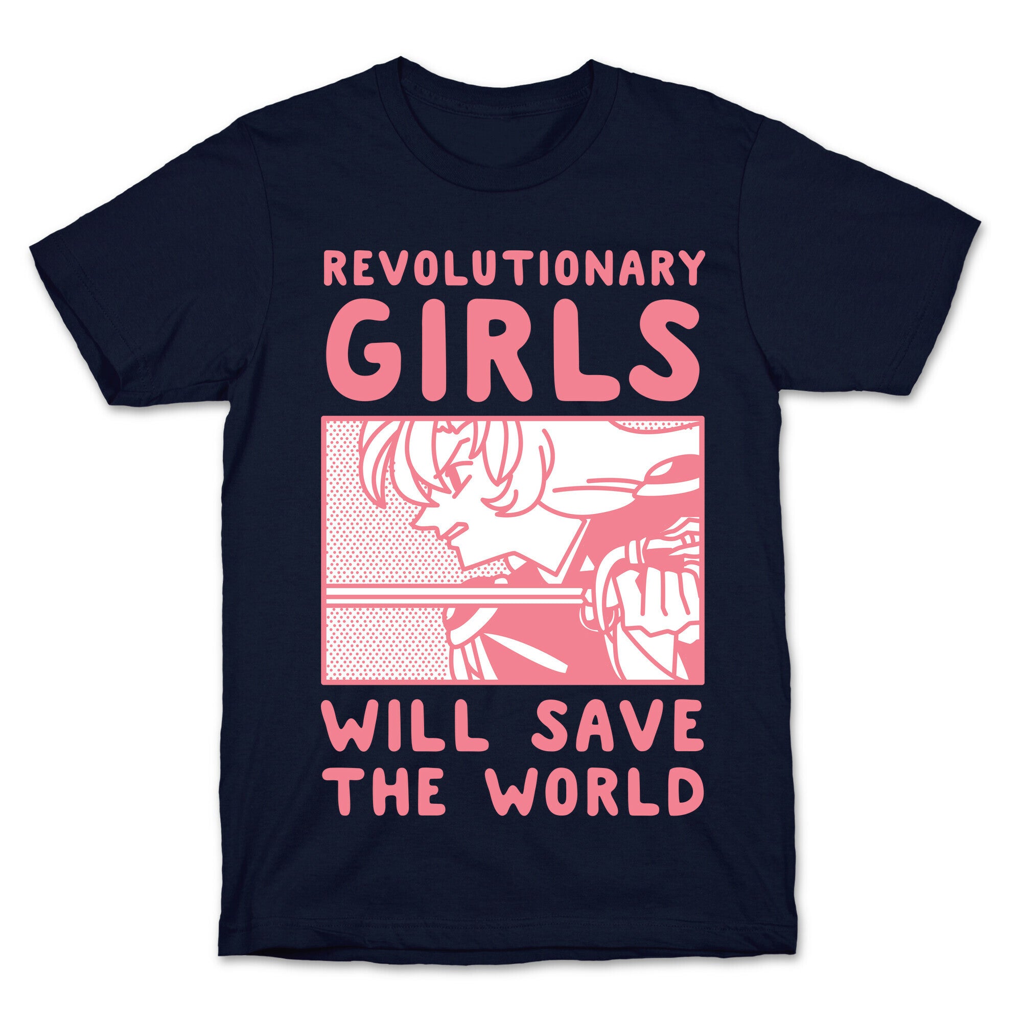 Revolutionary Girls Will Save The World T-Shirt
