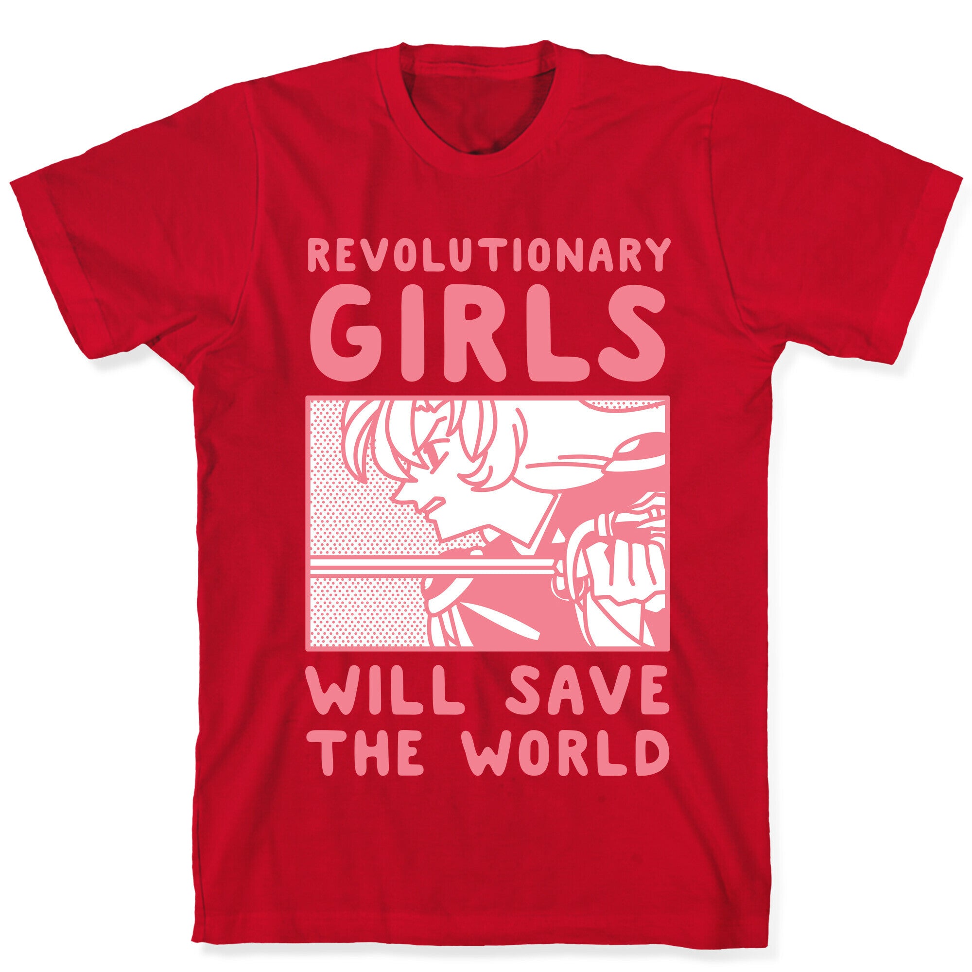 Revolutionary Girls Will Save The World T-Shirt