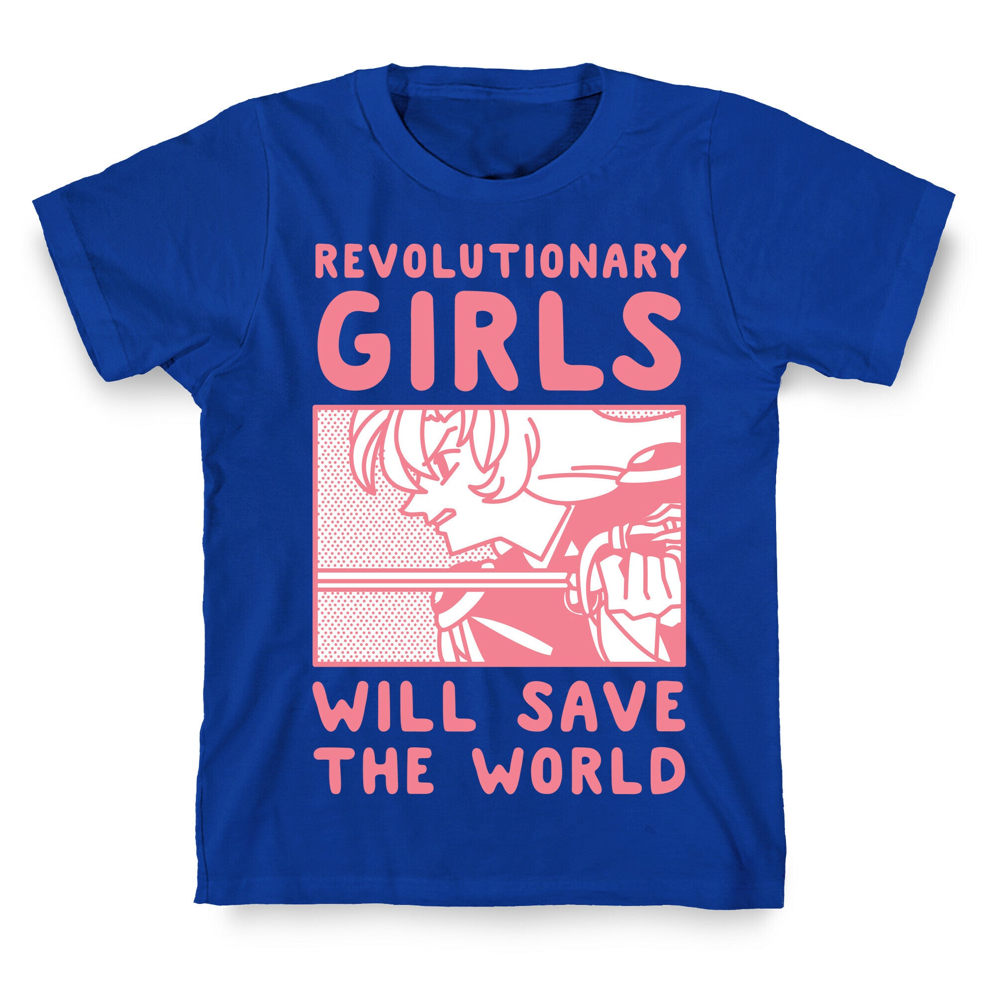 Revolutionary Girls Will Save The World T-Shirt