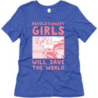 Revolutionary Girls Will Save The World Women's Triblend Tee