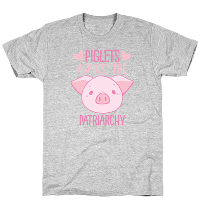 Piglets Against the Patriarchy  T-Shirt