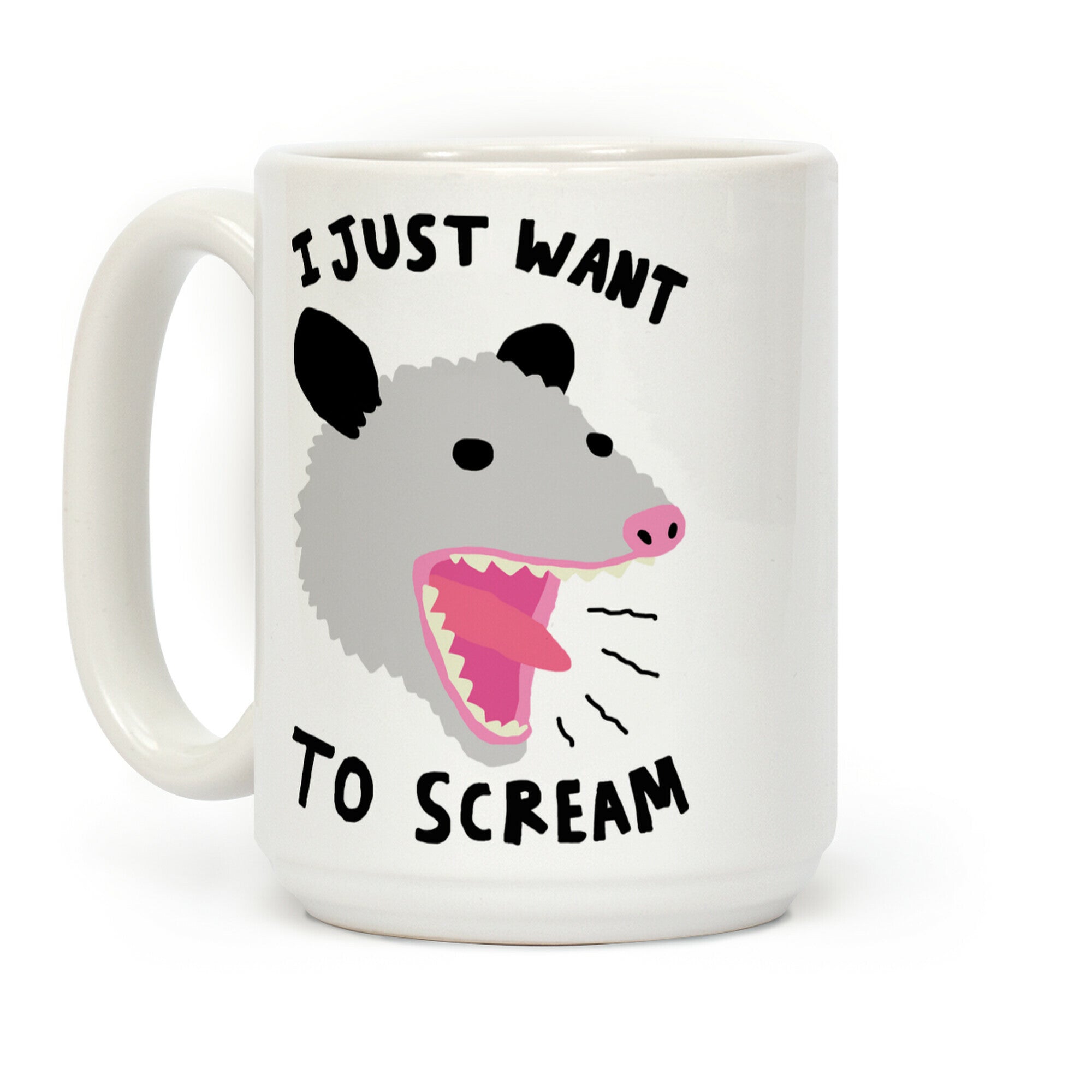 I Just Want To Scream Coffee Mug