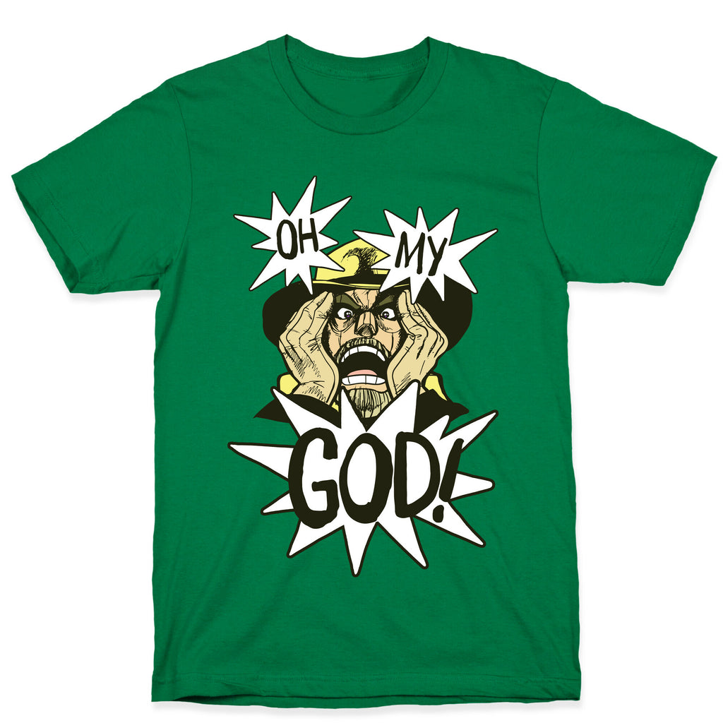 Oh my God!! - Jojo's Bizarre Adventure  T-Shirt