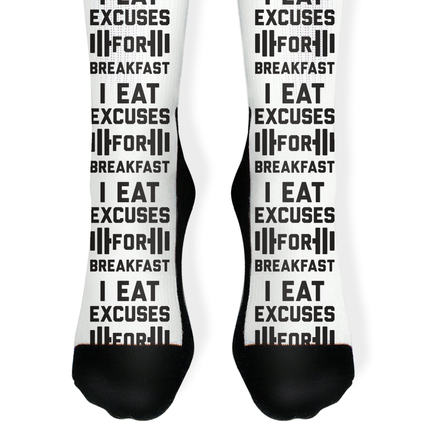 I Eat Excuses For Breakfasts Socks