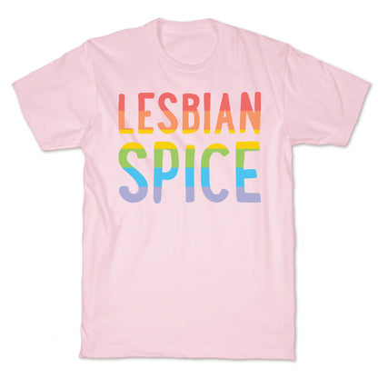 Lesbian Spice T-Shirt