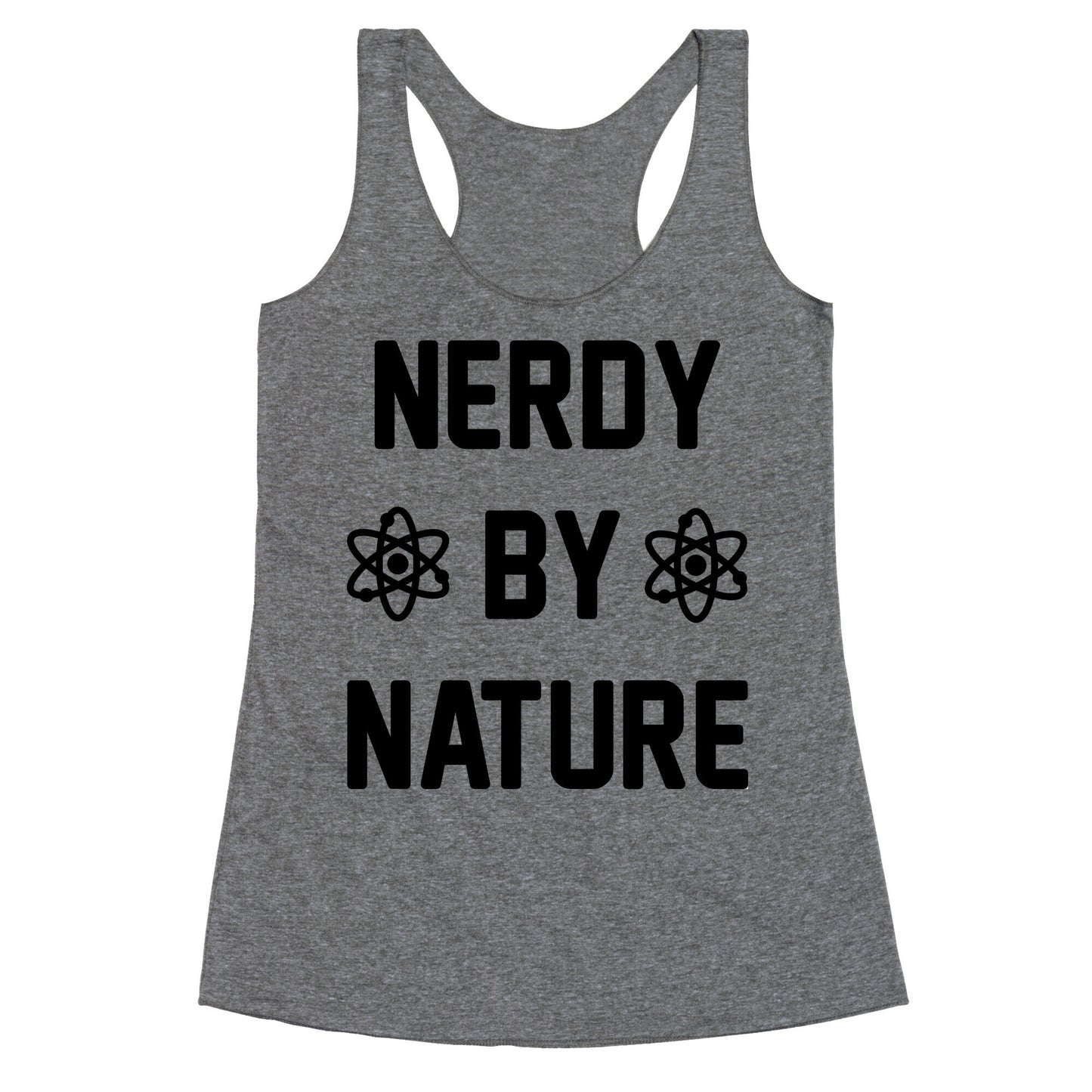 Nerdy By Nature Racerback Tank