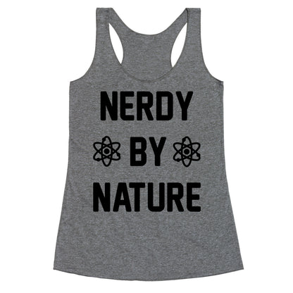 Nerdy By Nature Racerback Tank