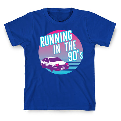 Running in the 90's  T-Shirt