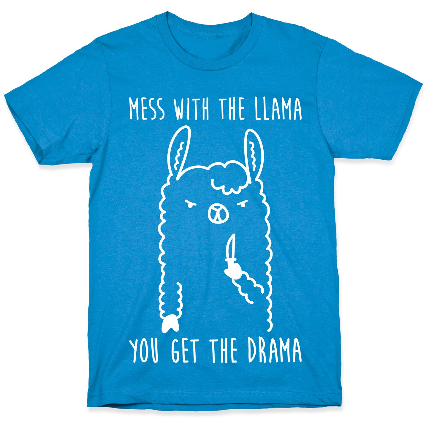 Mess With The Llama You Get The Drama T-Shirt