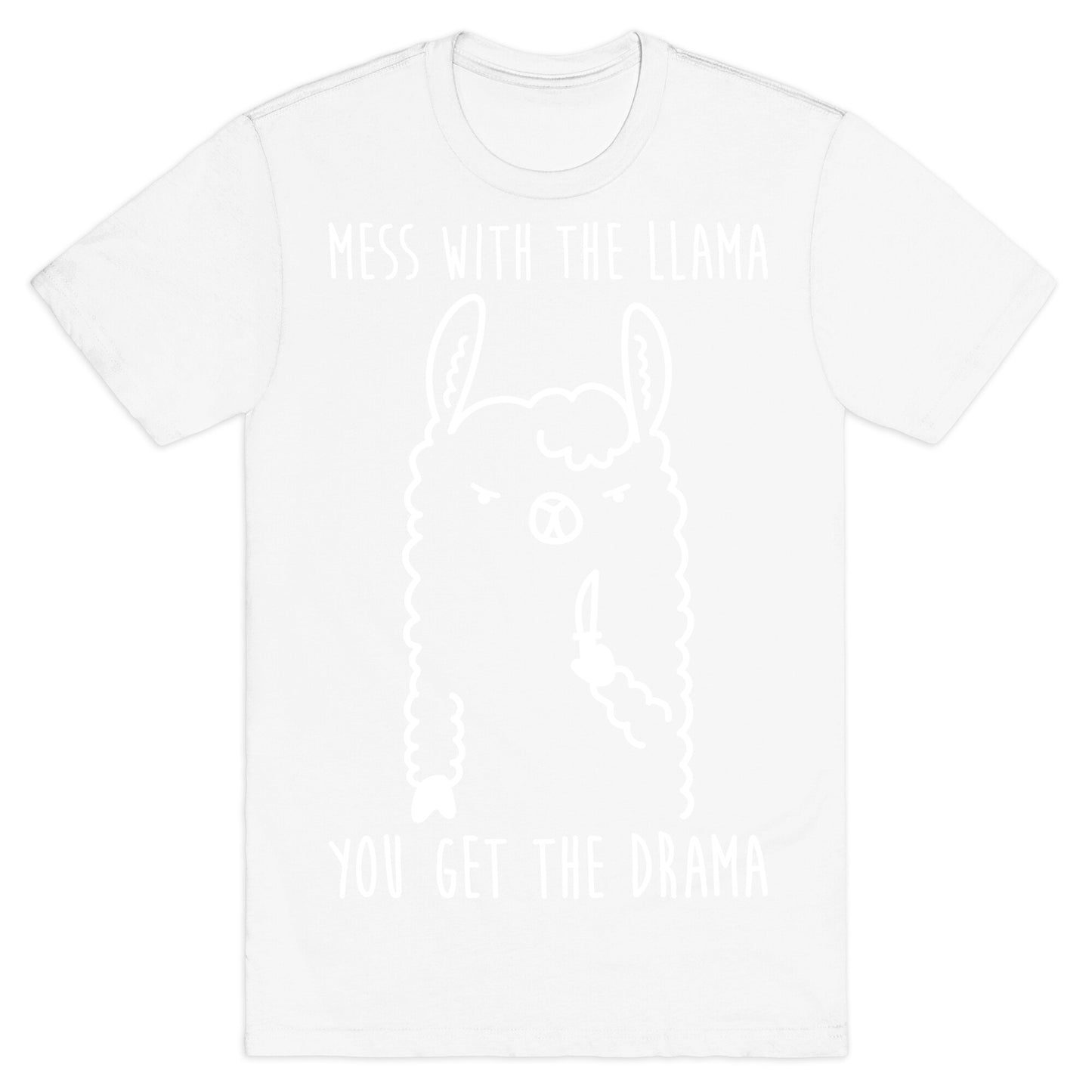 Mess With The Llama You Get The Drama T-Shirt
