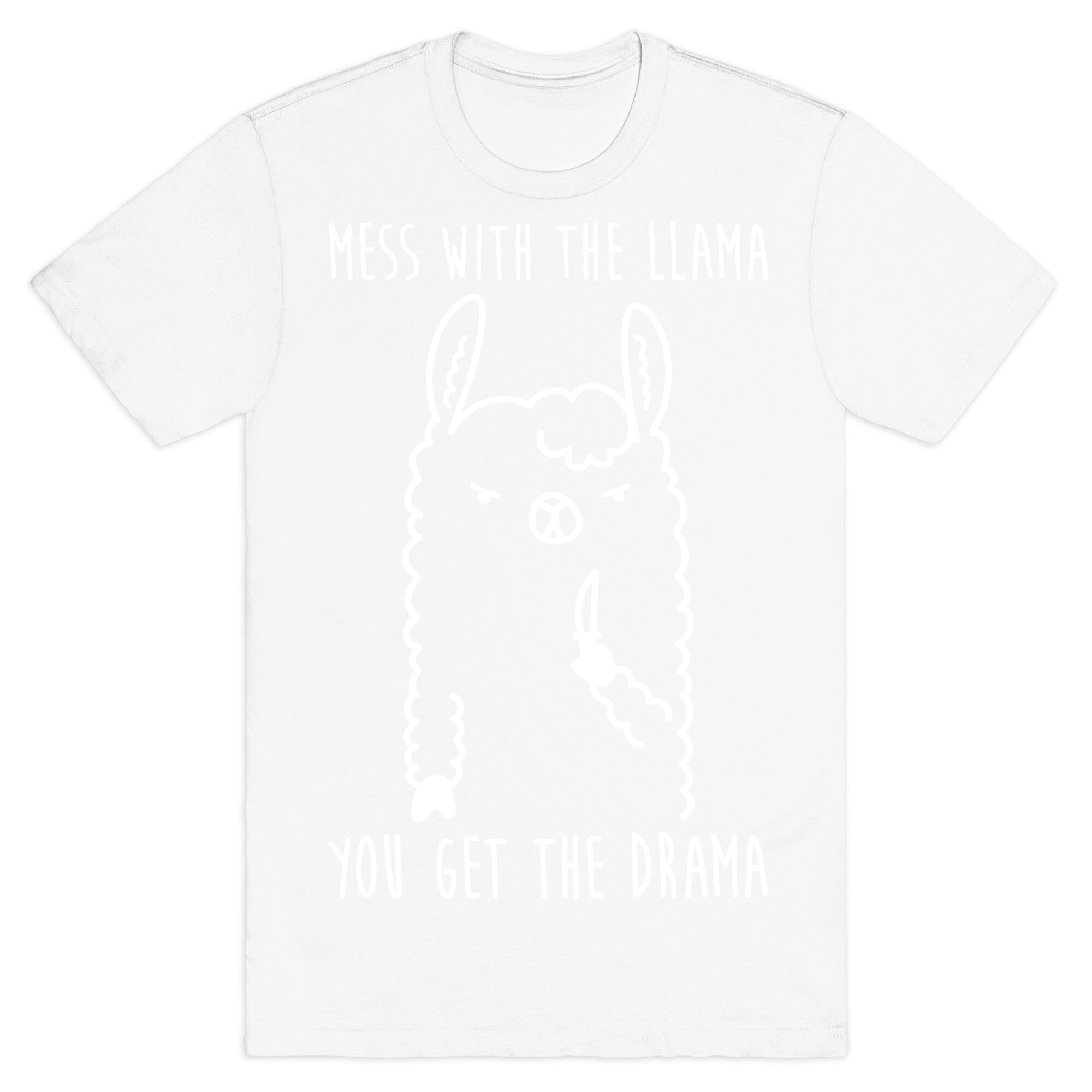 Mess With The Llama You Get The Drama T-Shirt