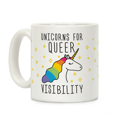Unicorns For Queer Visibility Coffee Mug