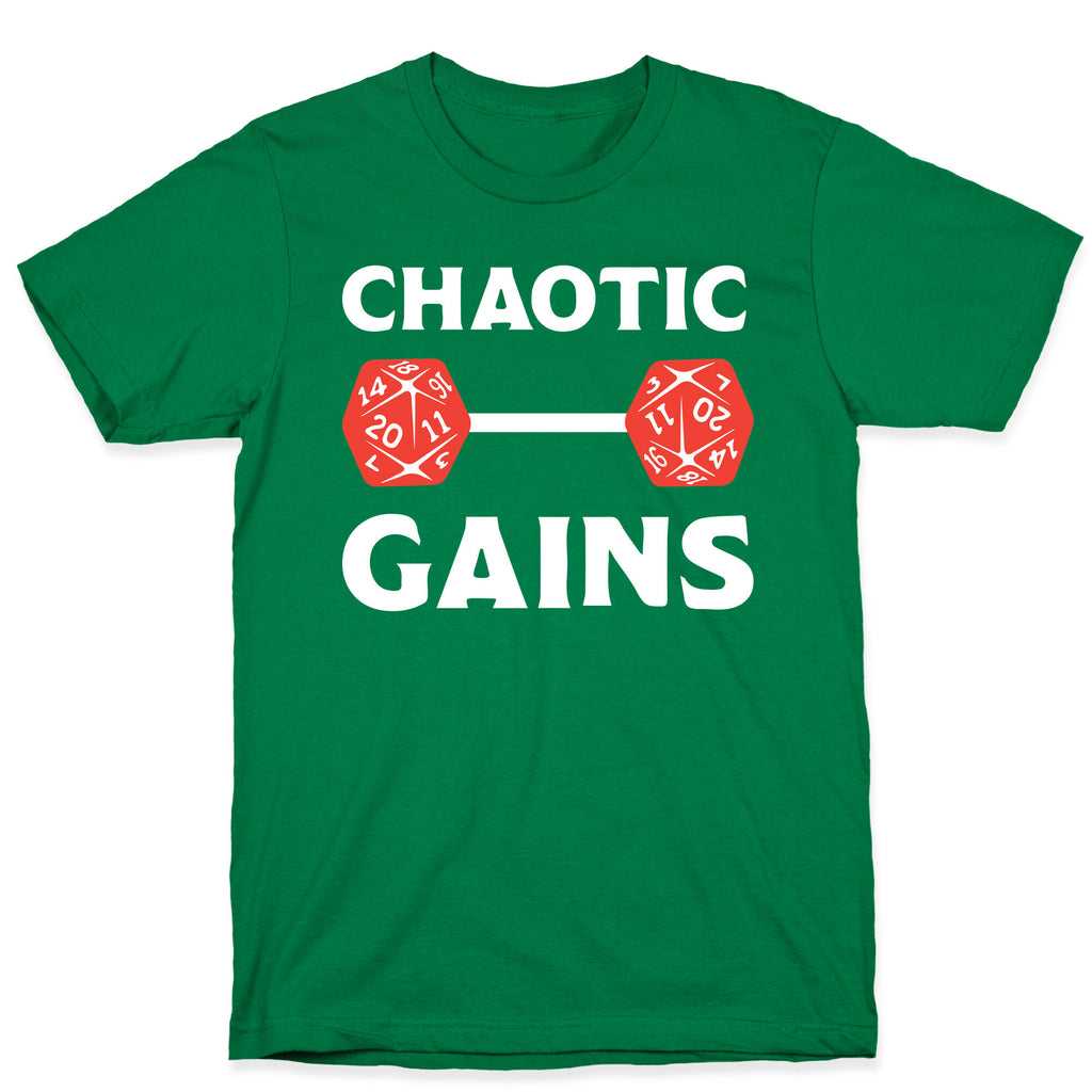 Chaotic Gains T-Shirt
