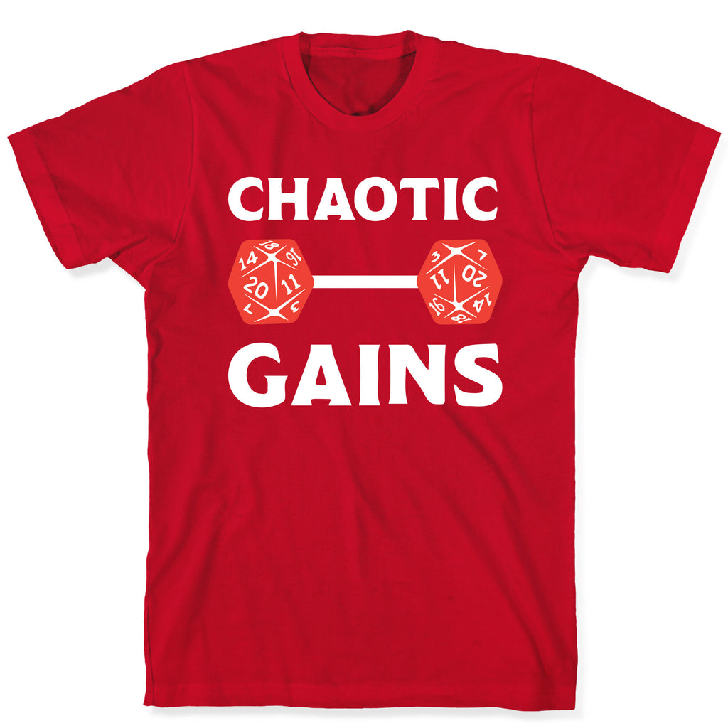 Chaotic Gains T-Shirt
